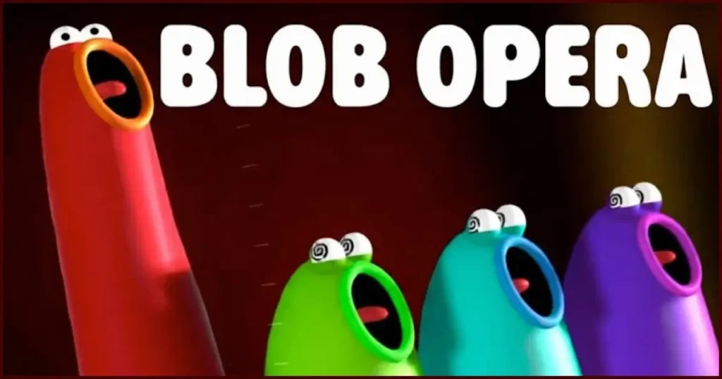 blob opera